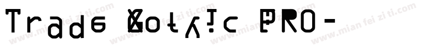 Trade Gothic PRO字体转换